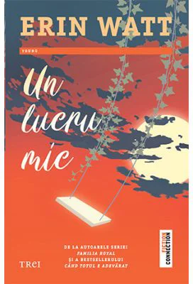 Un lucru mic - Erin Watt