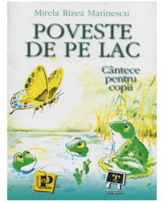 Poveste de pe lac - cantece pentru copii