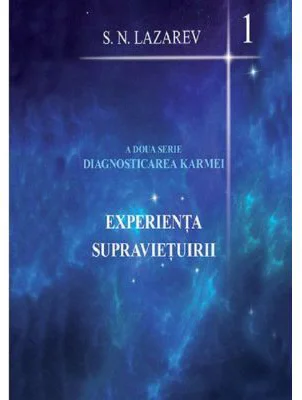 Experienta supravietuirii - Serghei Nikolaevici Lazarev