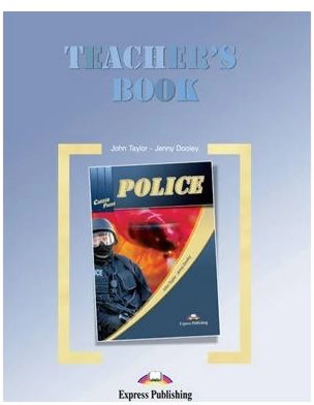Curs limba engleza Career Paths Police Manualul profesorului - John Taylor, Jenny Dooley