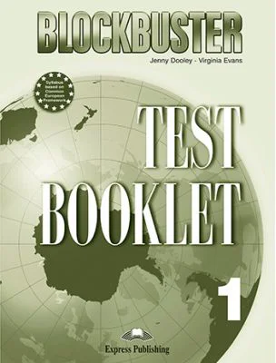 Curs limba engleza Blockbuster 1 Teste - Jenny Dooley, Virginia Evans