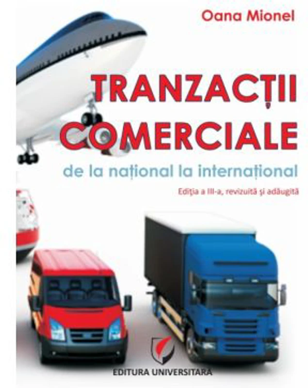 Tranzactii comerciale. De la national la international - Oana Mionel