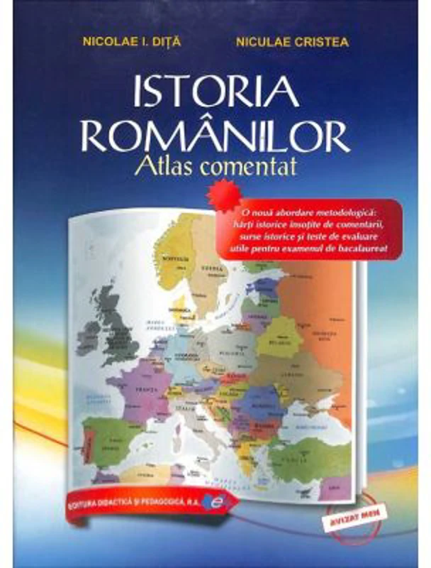 Istoria romanilor. Atlas comentat - Niculae Cristea