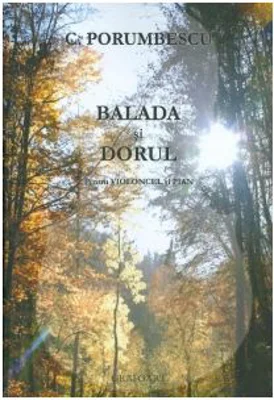 Balada si dorul pentru violoncel si pian - Ciprian Porumbescu