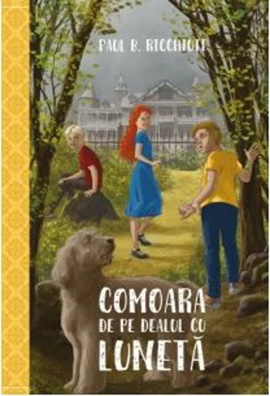 Comoara de pe Dealul cu Luneta