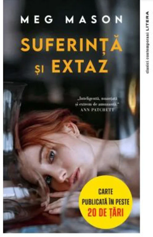 Suferinta si extaz - Meg Mason