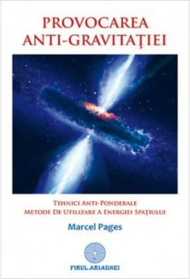 Provocarea anti-gravitatiei - Marcel Pages