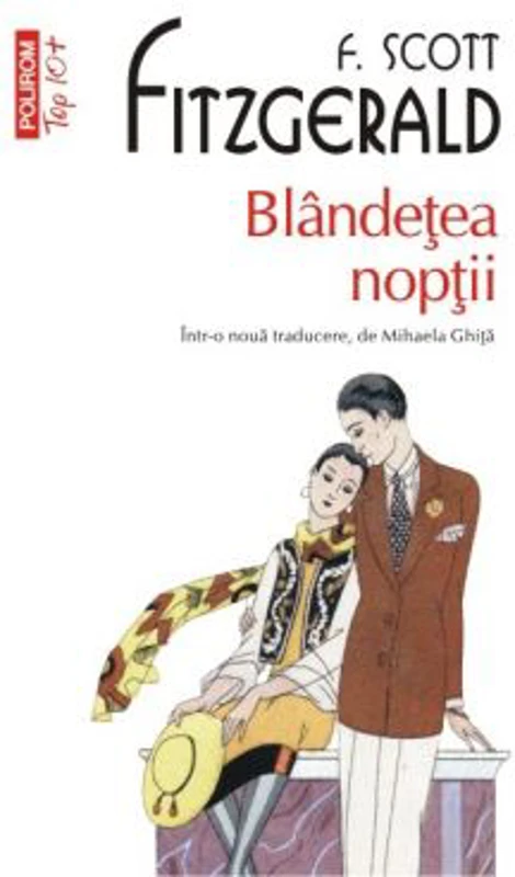 Blandetea noptii. Top 10+ - Francis Scott Fitzgerald