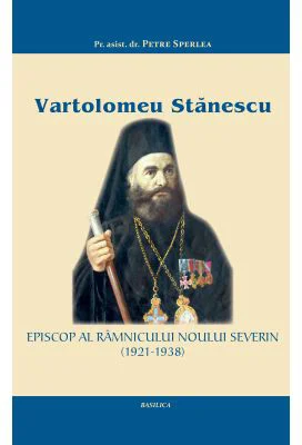 Vartolomeu Stanescu, Episcop al Ramnicului-Noului Severin (1921-1938) - Pr. asist. dr. Petre Sperlea