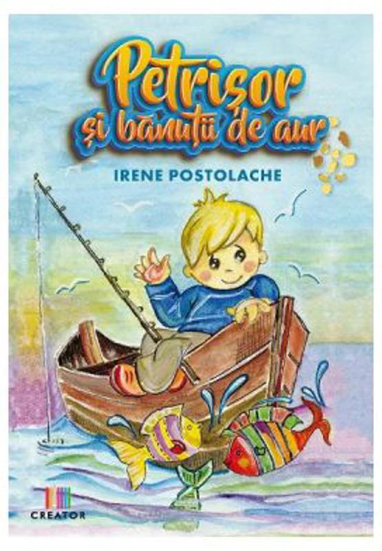 Petrisor si banutii de aur