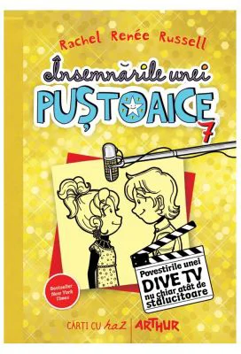 Insemnarile unei pustoaice 7. Povestirile unei dive TV nu chiar atat de stralucitoare - Rachel Renee Russell