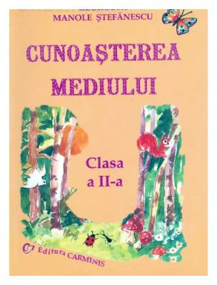 Cunoasterea mediului Clasa a 2-a - Georgeta Manole-Stefanescu