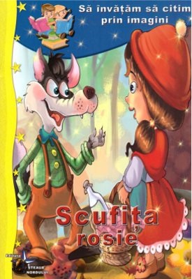 Scufita Rosie. Sa invatam sa citim prin imagini