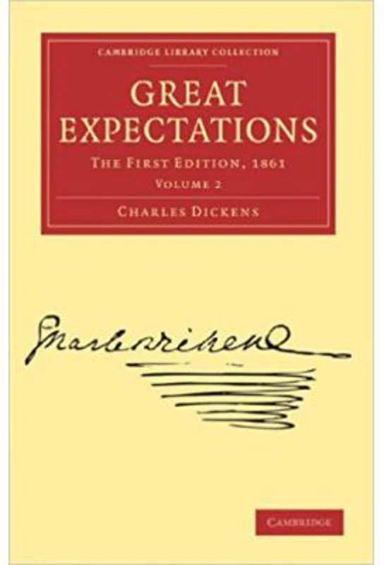 Great Expectations: The First Edition, 1861 - Charles Dickens