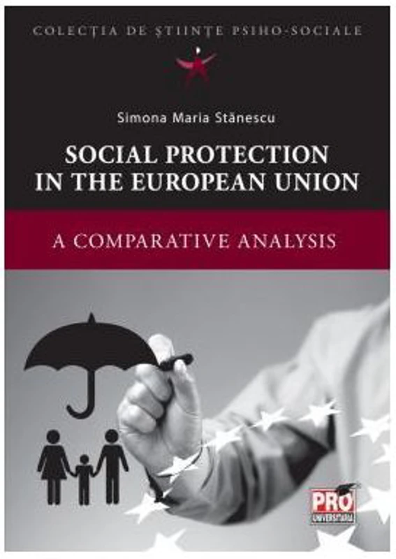 Social Protection in the European Union - Simona Maria Stanescu