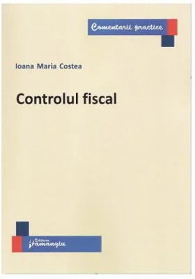 Controlul fiscal - Ioana Maria Costea
