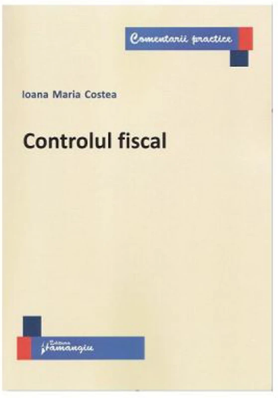 Controlul fiscal - Ioana Maria Costea