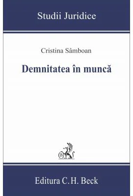 Demnitatea in munca - Cristina Samboan