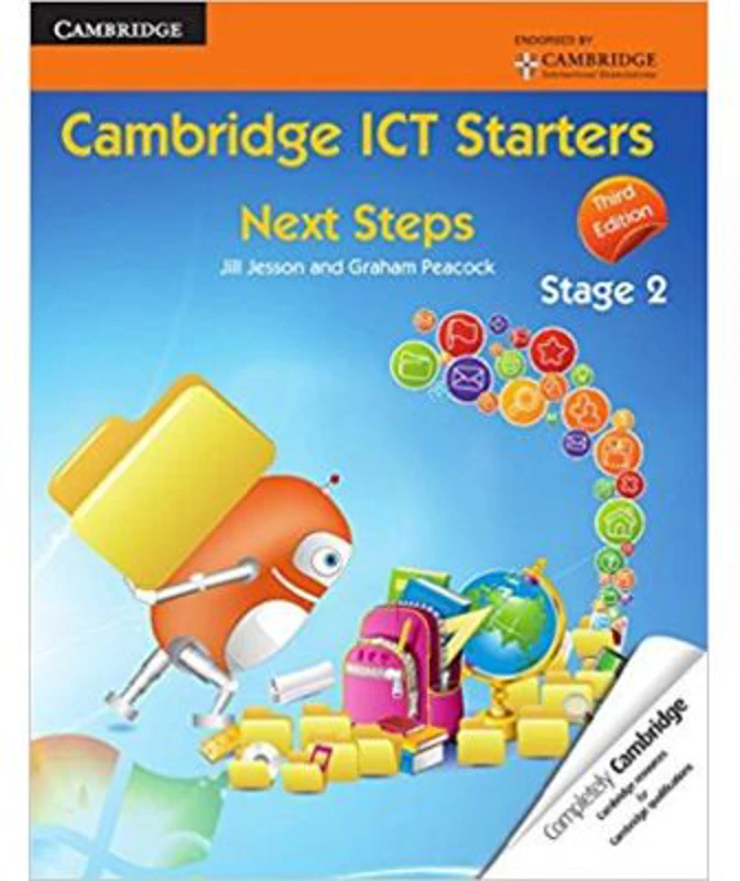 Cambridge ICT Starters: Next Steps, Stage 2 - Jill Jesson, Graham Peacock