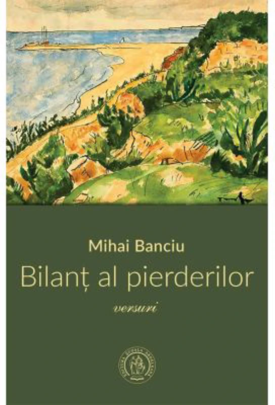 Bilant al pierderilor - Mihai Banciu