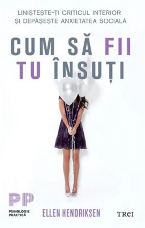 Cum sa fii tu insuti - Ellen Hendriksen