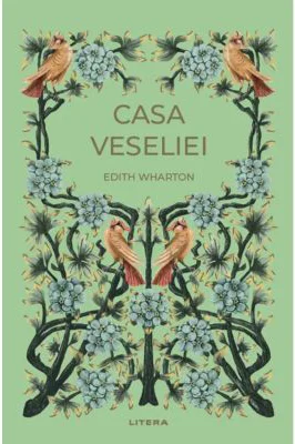 Casa veseliei (vol. 2)