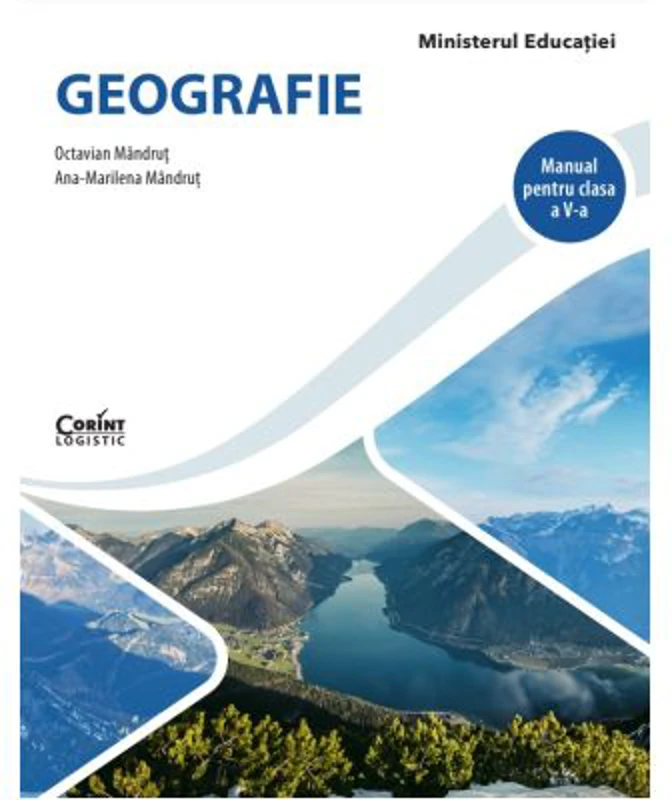 Geografie. Manual pentru clasa a 5-a - Octavian Mandrut