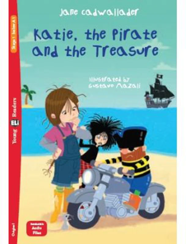 Katie, the Pirate and the Treasure - Jane Cadwallader
