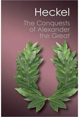 The Conquests of Alexander the Great - Waldemar Heckel