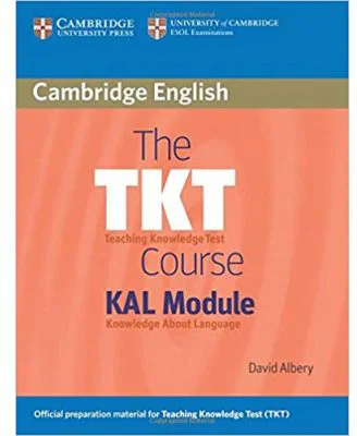 The TKT Course KAL Module - David Albery