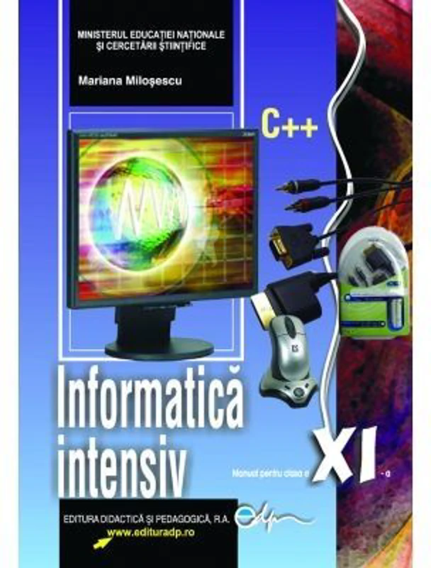 Manual informatica clasa a 11-a intensiv - Mariana Milosescu