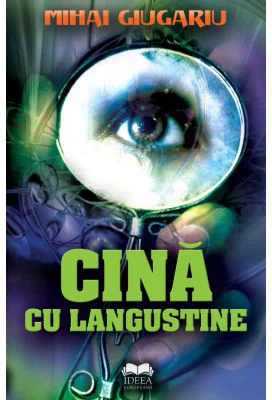 Cina cu langustine - Mihai Giugariu