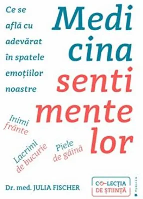 Medicina sentimentelor - Julia Fischer
