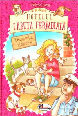 Hotelul Labuta Fermecata. Disparitia stapanei - Feline Lang
