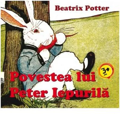 Povestea lui Peter Iepurila - Beatrix Potter
