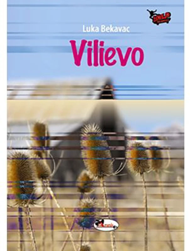 Vilievo - Luka Bekavac