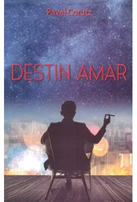 Destin amar - Pavel Corut