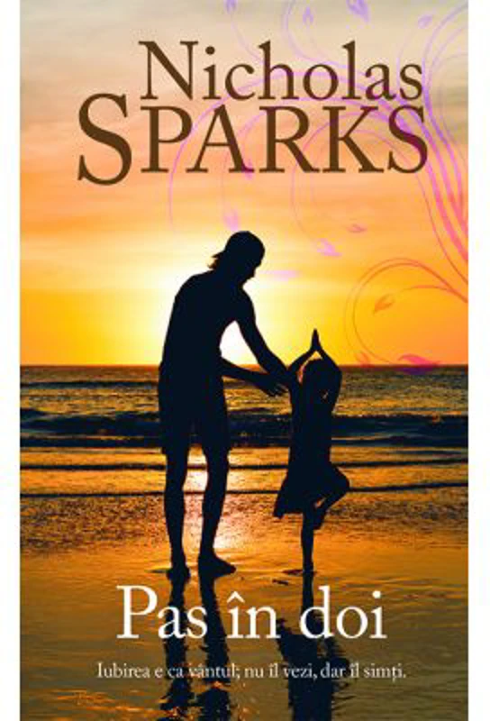 Pas in doi - Nicholas Sparks