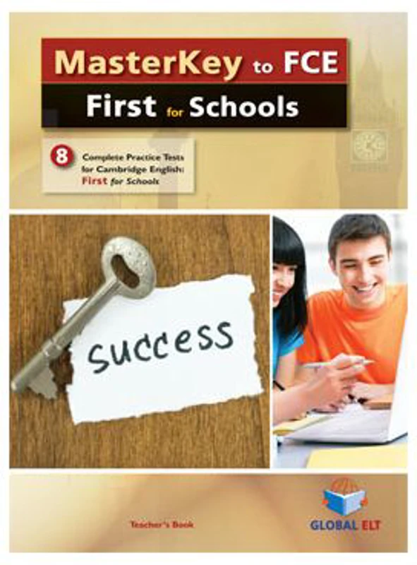 Masterkey first for schools 8 practice tests Teacher's book - Andrew Betsis