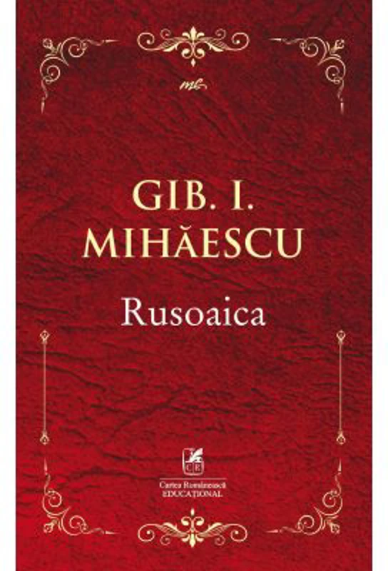 Rusoaica - Gib I. Mihaescu