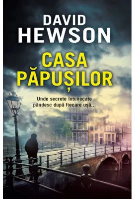 Casa papusilor - David Hewson