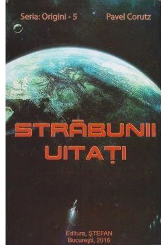 Strabunii uitati - Pavel Corut