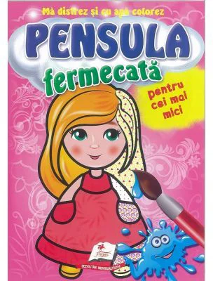 Papusica-Pensula fermecata pentru cei mici-Ma distrez si colorez cu apa