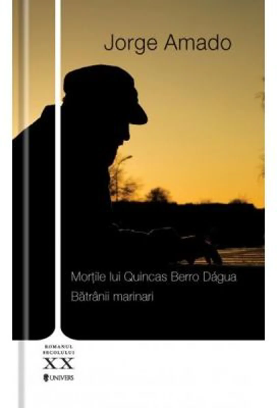 Mortile lui Quincas Berro Dagua. Batranii marinari