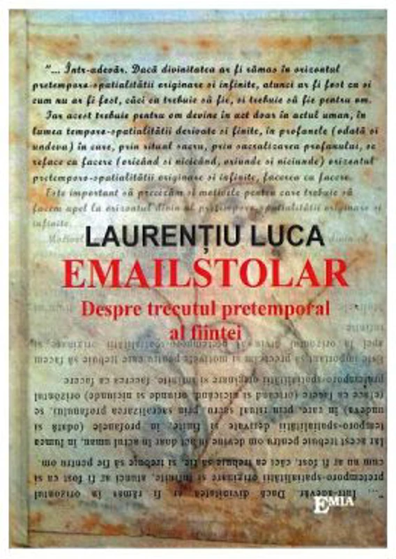 Emailstolar. Despre trecutul pretemporal al fiintei