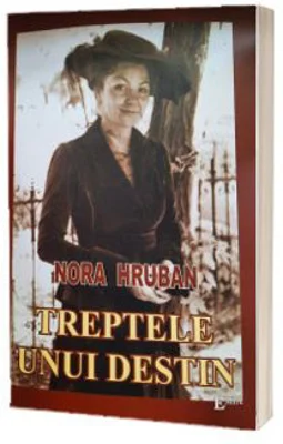 Treptele unui destin