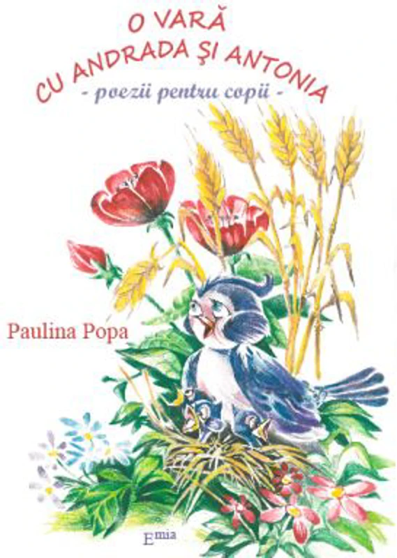 O vara cu Andrada si Antonia. Poezii pentru copii
