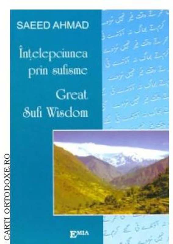 Intelepciunea prin sufisme. Great sufiwisdom