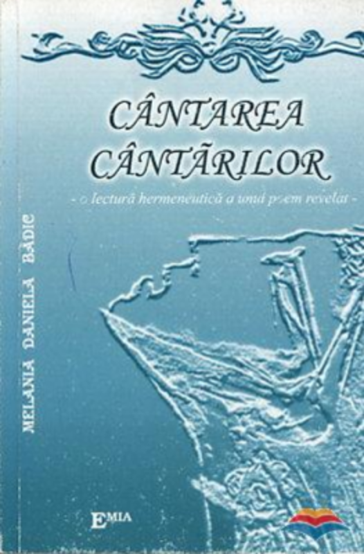 Cantarea Cantarilor, o lectura hermeneutica a unui poem revelat
