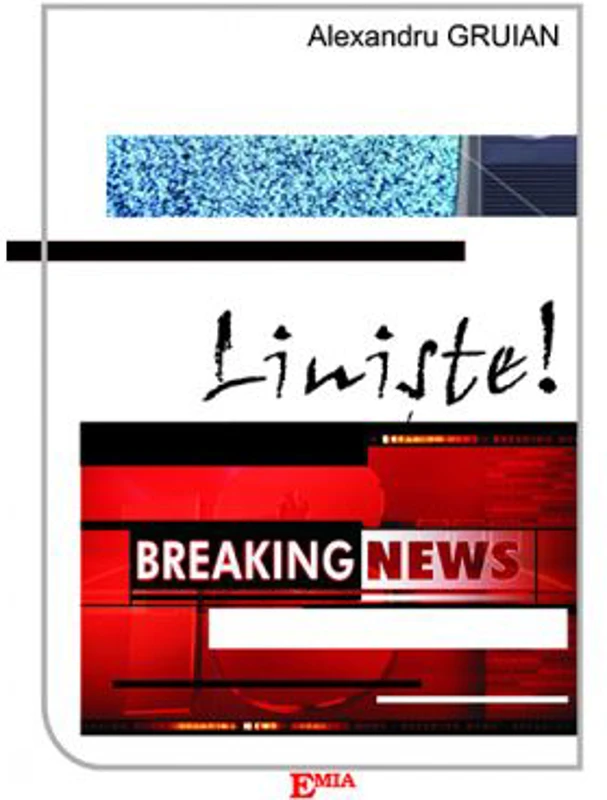 Liniste! BREAKING NEWS